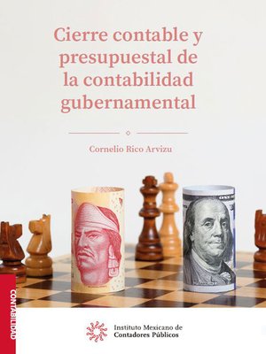 cover image of Cierre contable y presupuestal de la contabilidad gubernamental